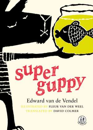 de Vendel, E: Super Guppy