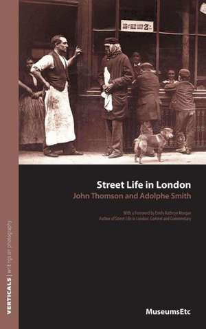 Street Life in London de Adolphe Smith