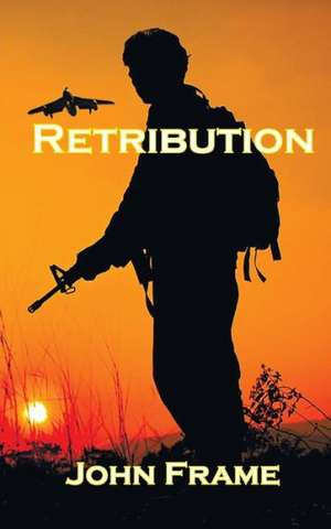 Retribution de John Frame