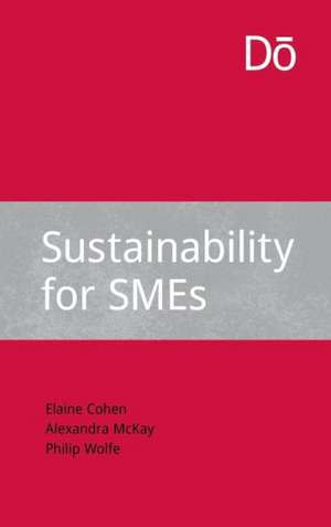 Sustainability for SMEs de Elaine Cohen