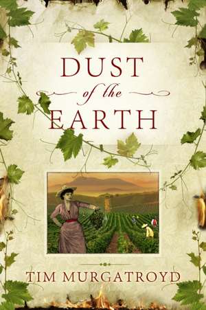 Dust of the Earth de Tim Murgatroyd