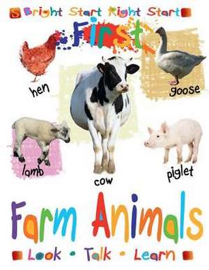 First Farm Animals de Rob Walker