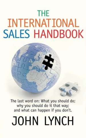 The International Sales Handbook de John Lynch