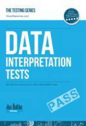 Mcmunn, R: Data Interpretation Tests: An Essential Guide for de Richard McMunn