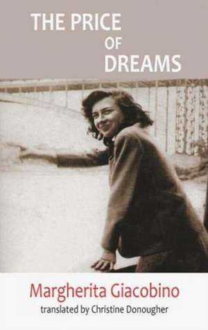 The Price of Dreams de Margherita Giacobino