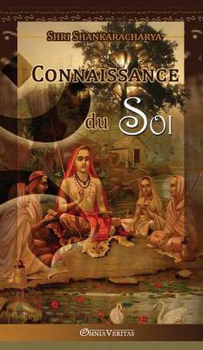 Connaissance du Soi de Shri Shankaracharya