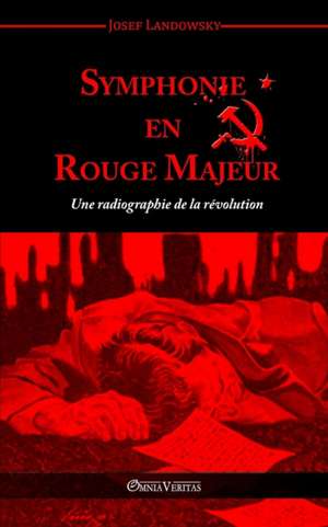 Symphonie en Rouge Majeur de Josef Landowsky