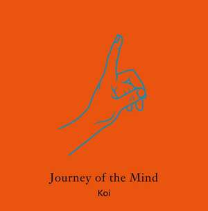 Journey of the Mind de Kanwar Singh