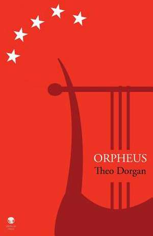 Orpheus de Theo Dorgan