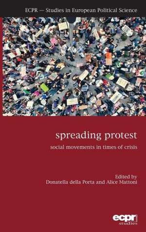 Spreading Protest de Donatella Della Porta