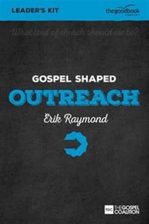 Gospel Shaped Outreach - DVD Leader Kit de Erik Raymond