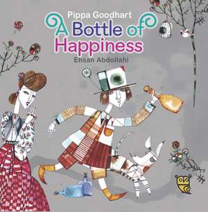 A Bottle of Happiness de Pippa Goodhart