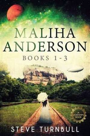 Maliha Anderson, Books 1-3 de Steve Turnbull