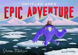 Untitled Ape's Epic Adventure de Steven Tillotson