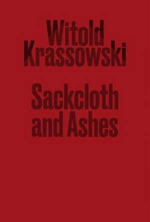 Sackcloth and Ashes