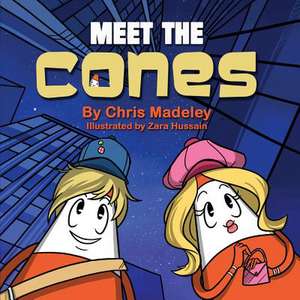 Meet the Cones: Edicao Em Portugues de Chris Madeley