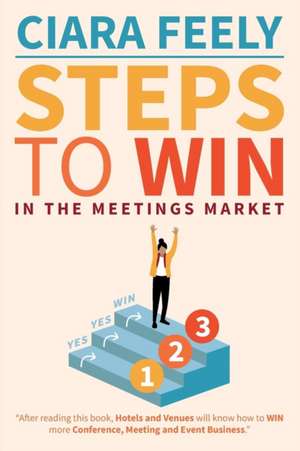 Steps To WIN de Ciara Feely