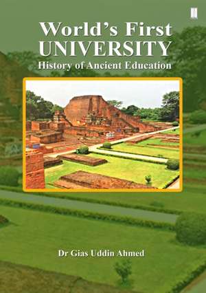 World's First University de Gias Uddin Ahmed