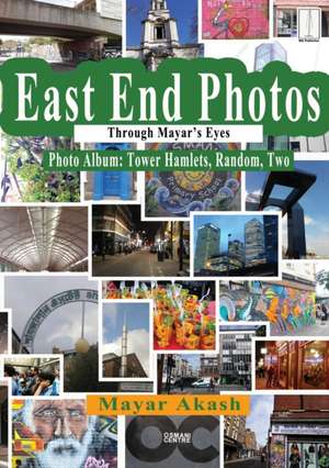 East End Photos Through Mayar's Eyes Tower Hamlets Random Two de Mayar Akash