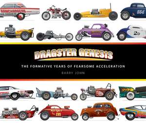 Dragster Genesis de Barry John
