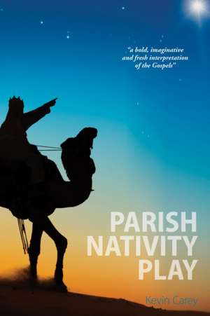 Parish Nativity Play de Kevin Carey