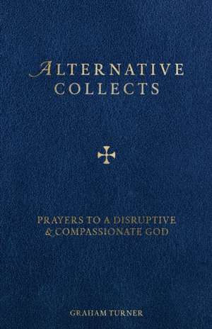 Alternative Collects de Graham Turner