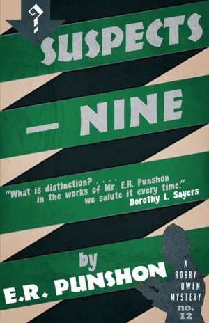 Suspects - Nine de E. R. Punshon