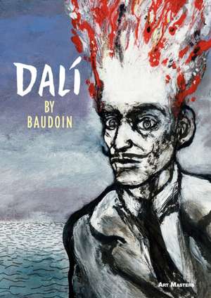 Dali de Edmond Baudoin