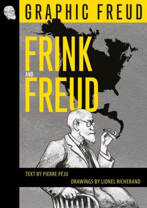 Frink and Freud de Pierre Peju