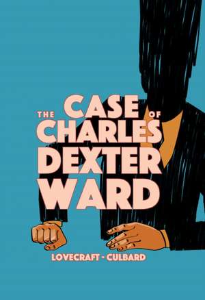 The Case of Charles Dexter Ward