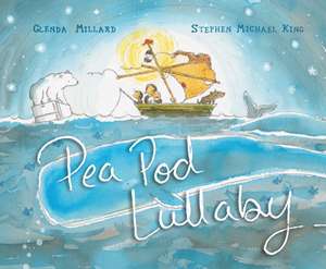 Pea Pod Lullaby de Glenda Millard