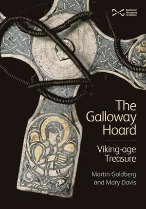 Goldberg, M: Galloway Hoard de Mary Davis