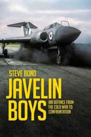 Javelin Boys de Steve Bond