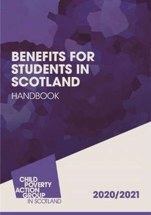 Benefits for Students in Scotland Handbook de ANGELA TOAL