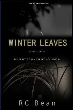 Winter Leaves de R. C. Bean