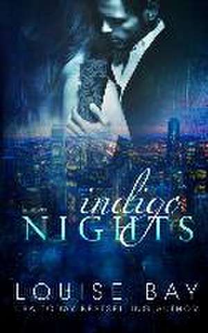 Indigo Nights de Louise Bay