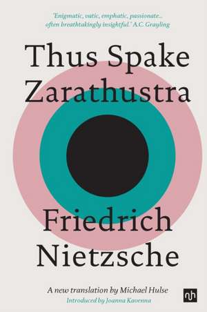 Thus Spake Zarathustra de Friedrich Nietzsche