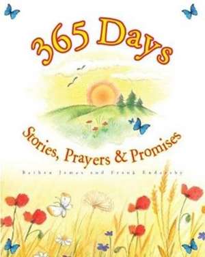 365 Bible Stories, Prayers and Promises de Bethan James