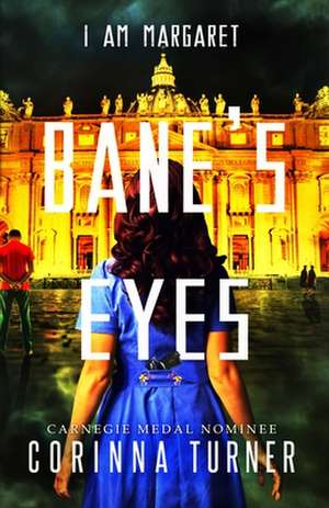 Bane's Eyes de Corinna Turner