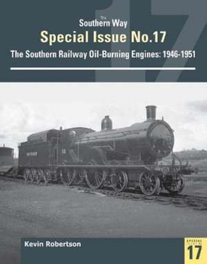 The Southern Way Special No 17 de Kevin (Author) Robertson