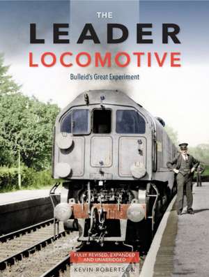 Robertson, K: Leader Locomotive de Kevin (Author) Robertson