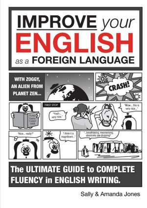 Improve Your English As A Foreign Language de Sally Jones