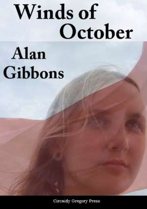 Gibbons, A: The Winds of October