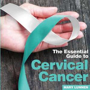 Cervical Cancer de Mary Lunnen