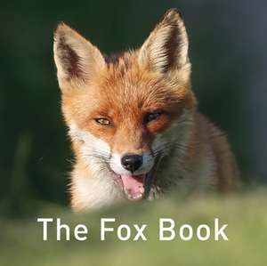 Nature Book Series, The: The Fox Book de Jane Russ