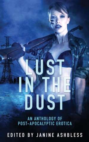 Lust in the Dust de Sommer Marsden