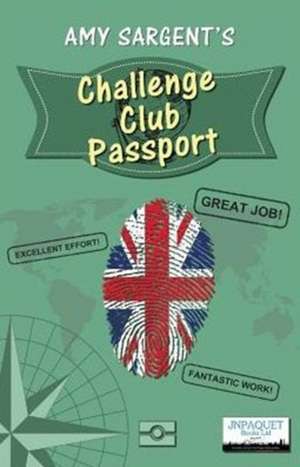 Challenge Club Passport de Amy Sargent