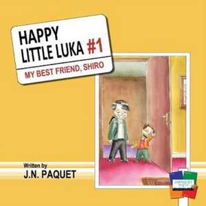 Happy Little Luka de J. N. Paquet