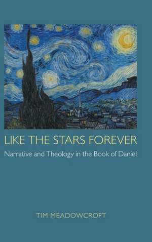 Like the Stars Forever de Tim Meadowcroft