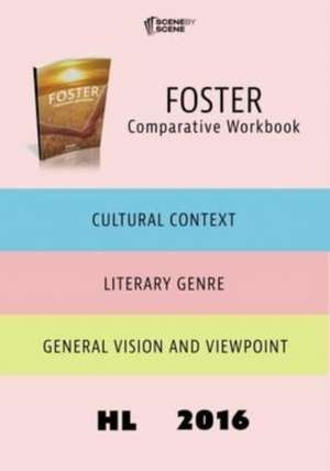 Foster Comparative Workbook HL16 de Amy Farrell